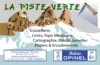 LA PISTE VERTE